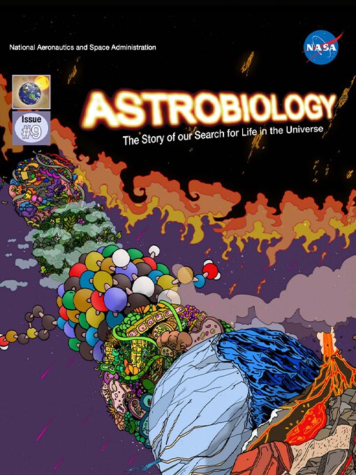 Title details for Astrobiology: The Story of our Search for Life in the Universe, Issue 9 by NASA - Available